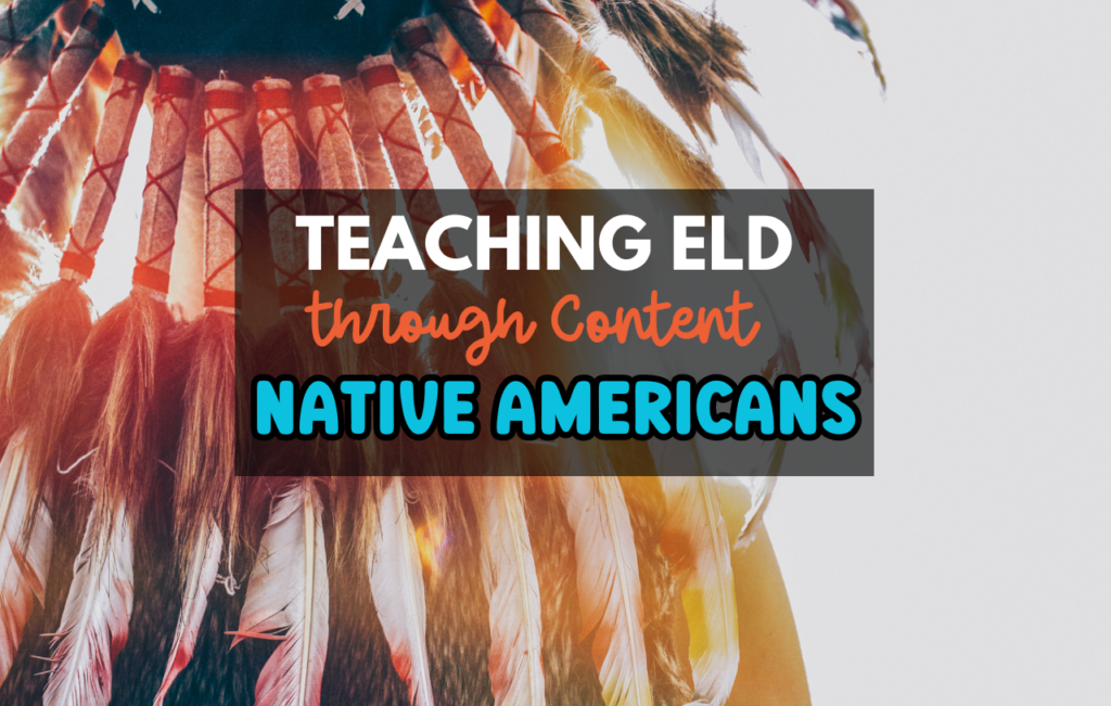 ELD Lesson Plans Native Americans