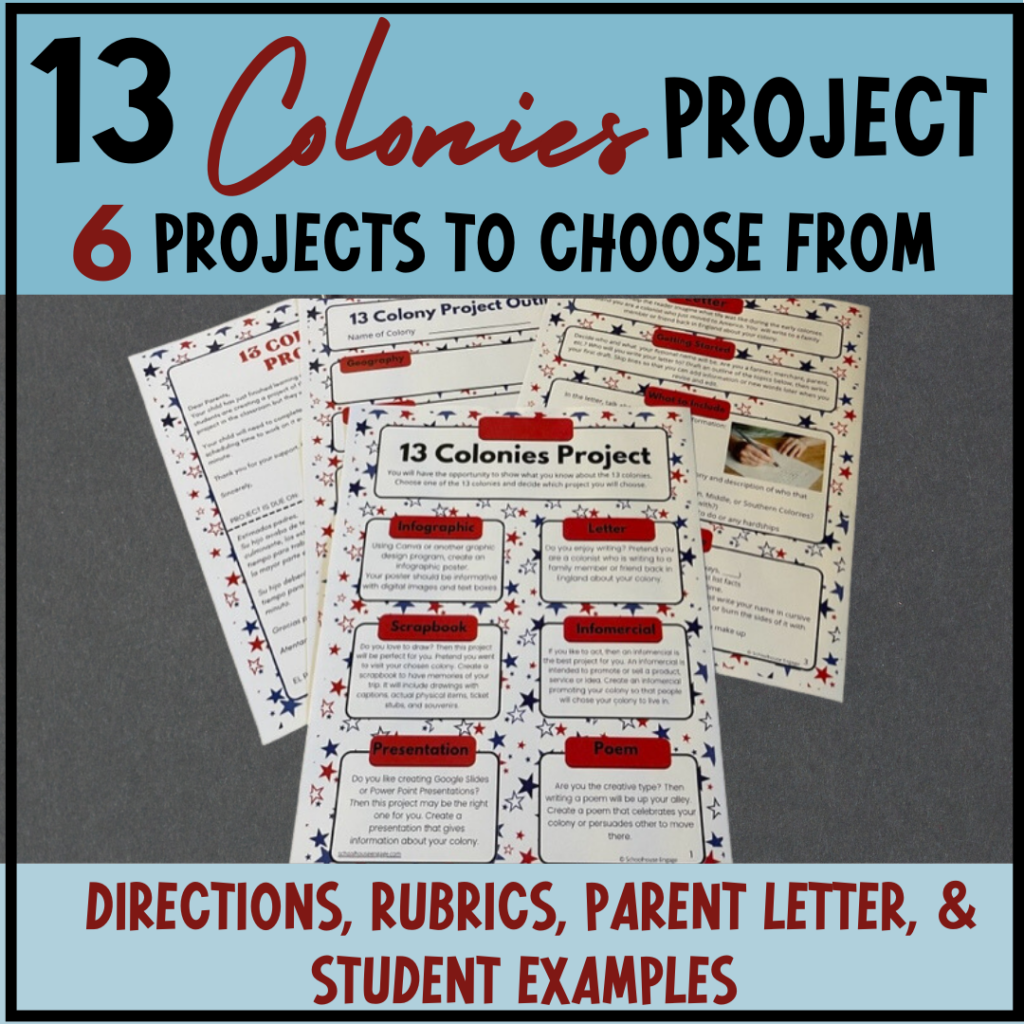  13 Colonies project 6 projects students choose from. Directions, rubrics, parent letter, and student examples