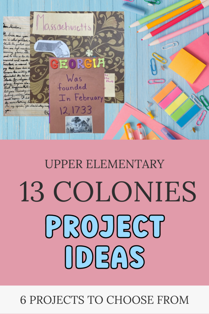 Examples of student scrapbook and letter for 13 Colonies project