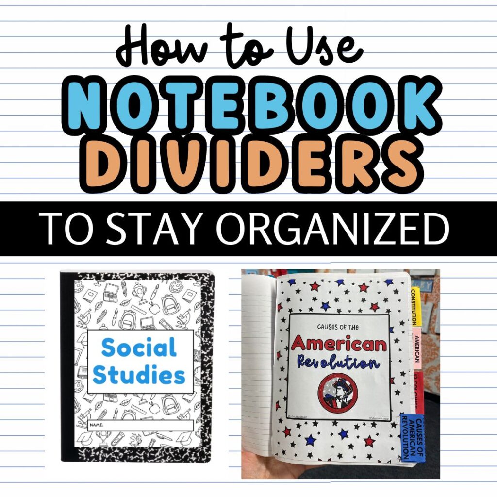 How to Use Notebook Dividers for Social Studies to Stay Organized