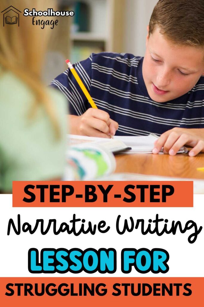 Boy writing in a notebook with a pencil and text: Step-by-step Narrative writing lesson for Struggling students