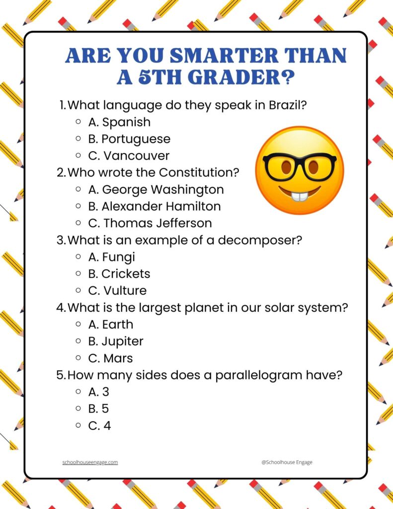 Are you smarter than a 5th grader quiz