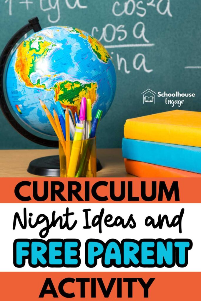 Globe, pencils, and book with text overlay: Curriculum Night Ideas and Free Parent Activity