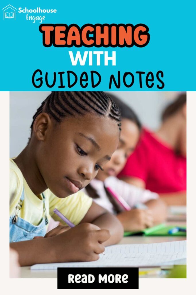 Student writing and text: Teaching with guided notes