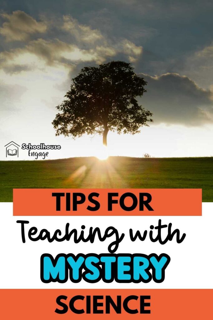 Tree with sunrise behind it and text: Tips for Teaching with Mystery Science