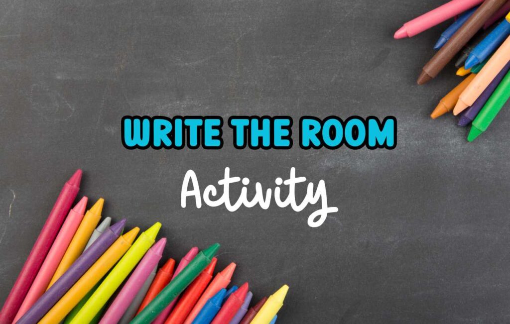 crayons and text: Write the room activity