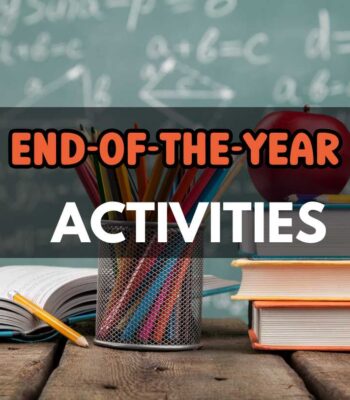 books in classroom and text: end-of-the-year activities