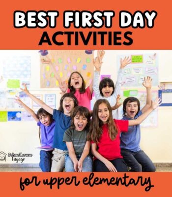 Students in a classroom and text that says Best First Day Activities upper elementary