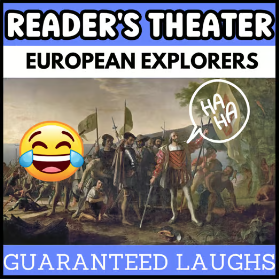 European Explorers Readers Theater for Upper Elementary Students