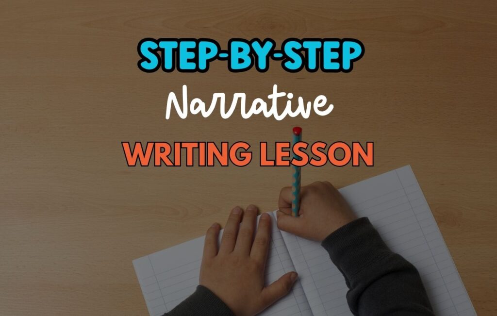 Step-by-step narrative writing lesson with student holding pencil and writing in notebook