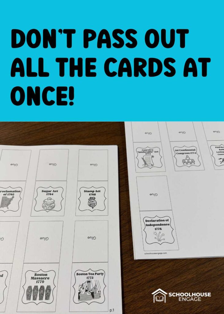 Road to the American Revolution Project with Cards of Each Event colored and text that says Don't Pass all the cards at once.