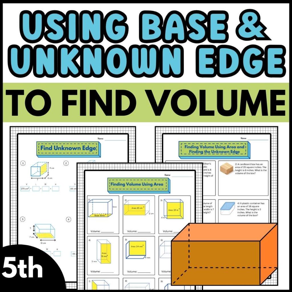 Volume Using Area and Unknown Edge or Side worksheets for 5th grade with images of rectangular prisms