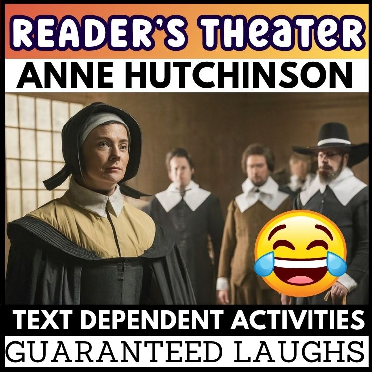 Anne Hutchinson Skit Readers Theater Text Dependent Activities