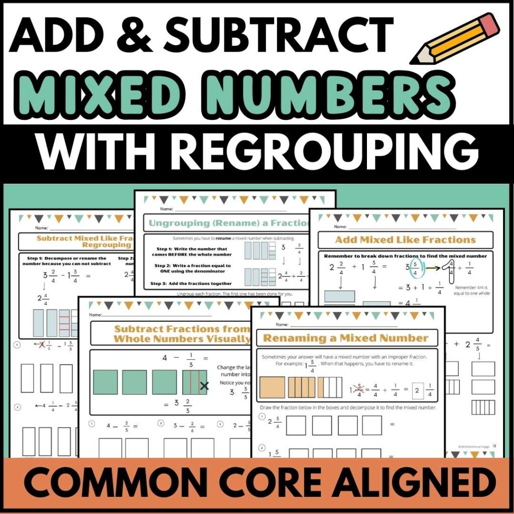 Add and Subtract Mixed Numbers using like denominators with Regrouping worksheets with visual models Common Core Aligned worksheets for 5th grade